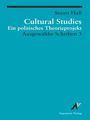 cover image of Cultural Studies--Ein politisches Theorieprojekt